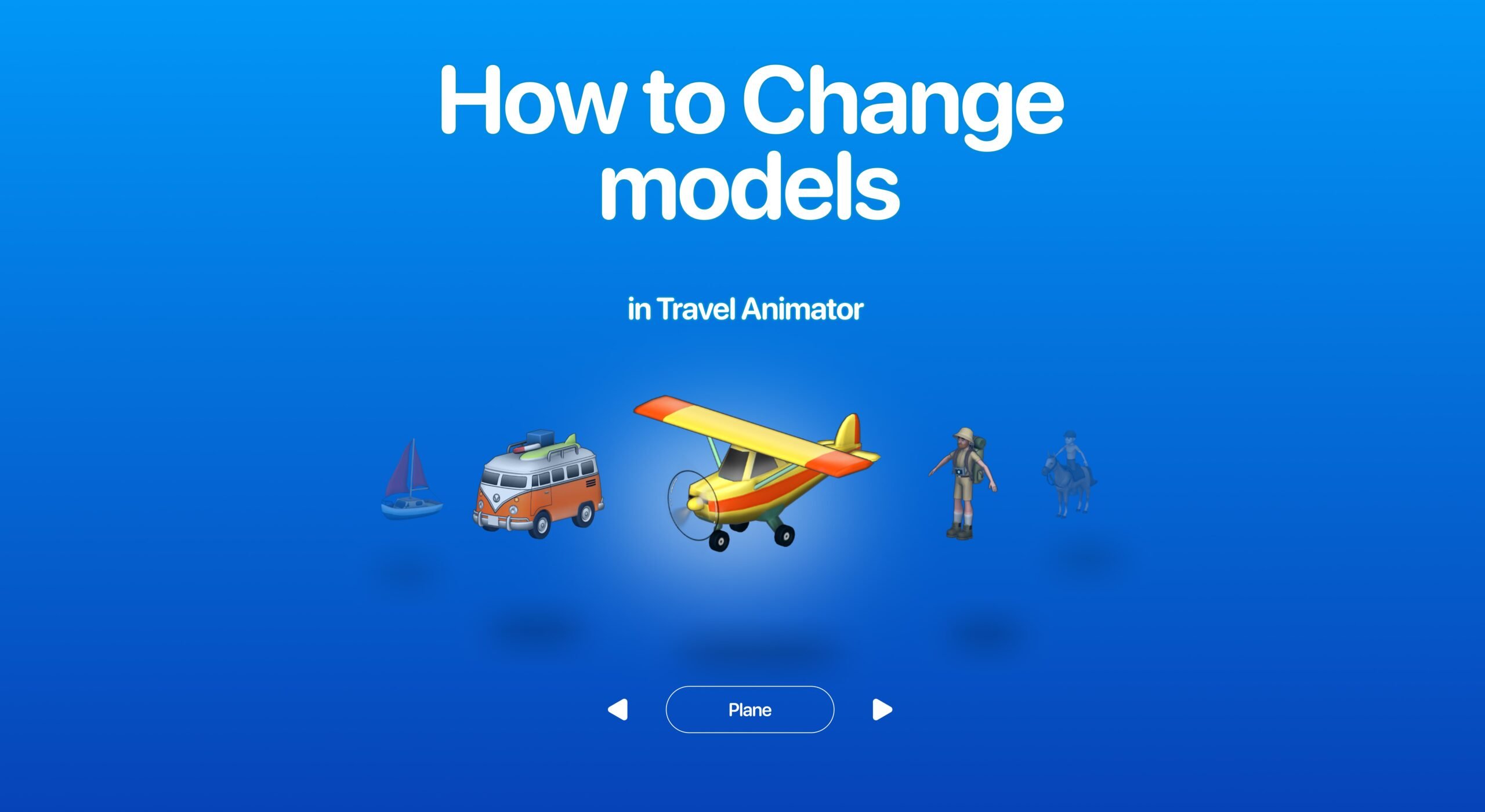 How To Change Vehicle Models in Travel Animator?
