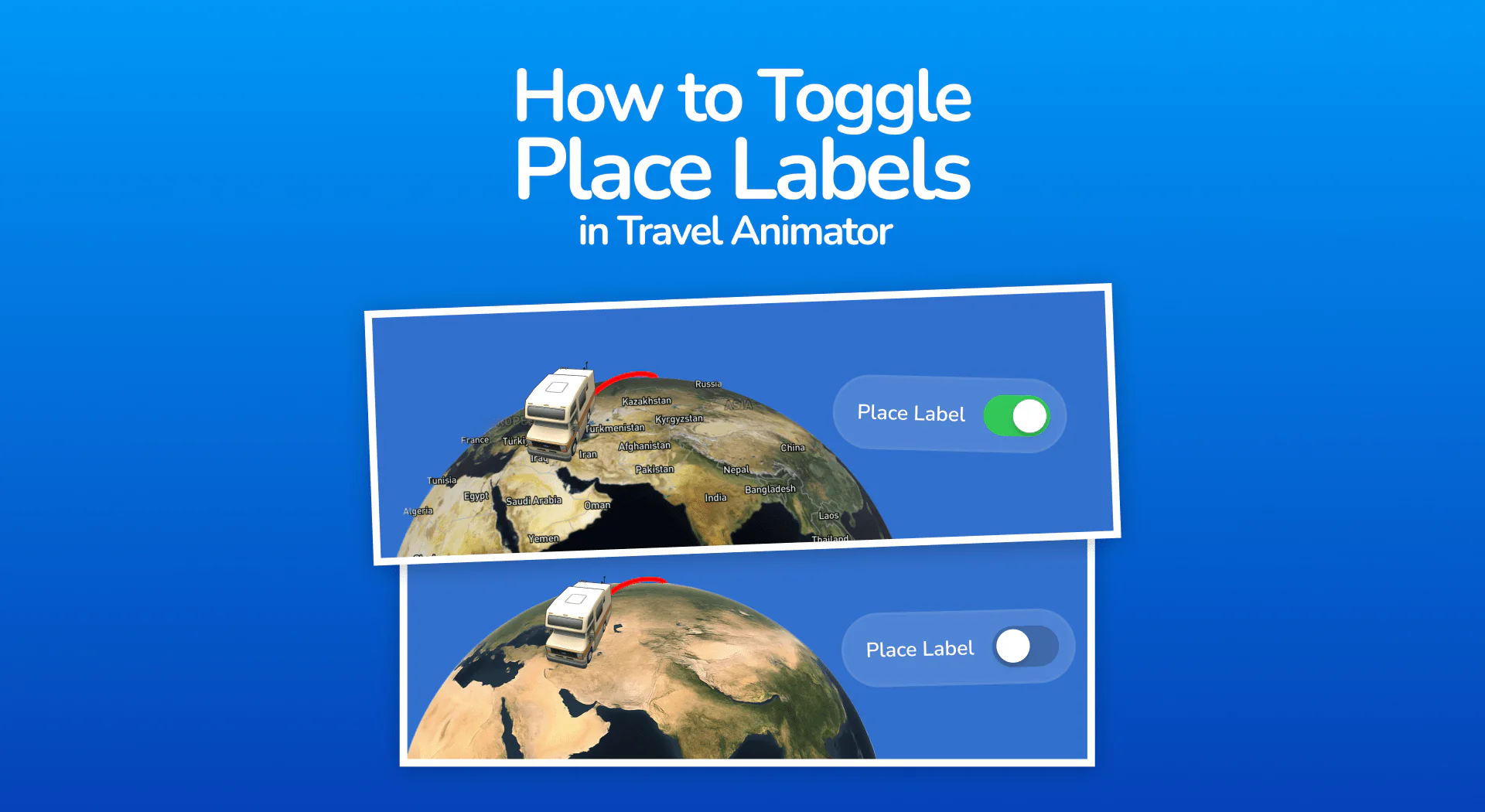 How to Toggle Place Labels in Travel Animator