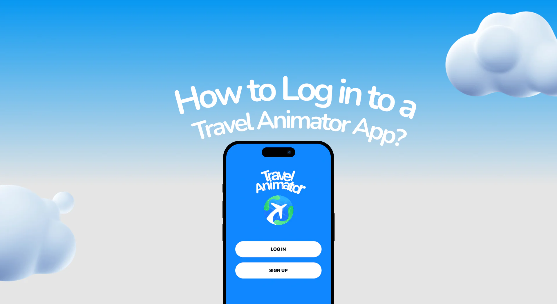 How to Log in to a Travel Animator App?