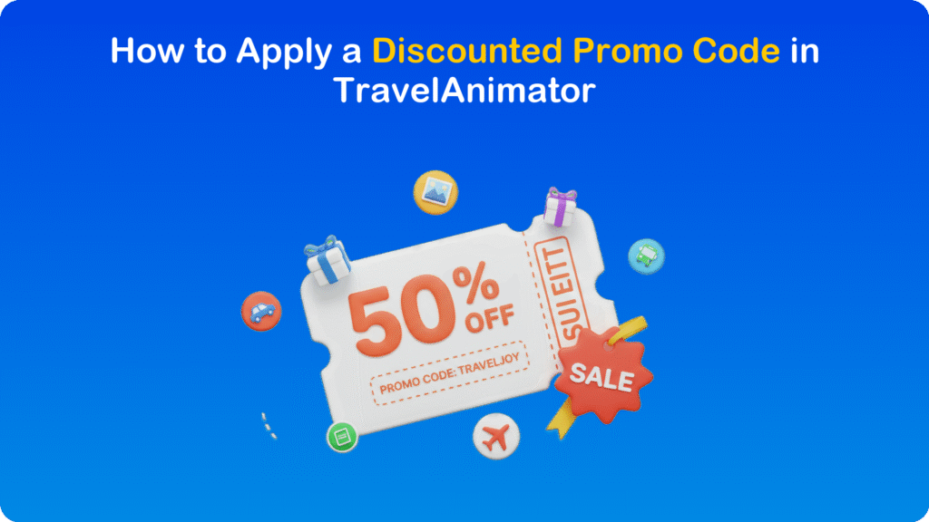 How to Apply a Discounted Promo Code in TravelAnimator