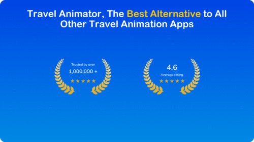 Travel Animator, The Best Alternative to All Other Travel Animation Apps